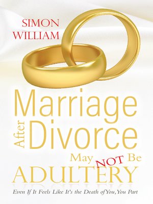 cover image of Marriage After Divorce May Not Be Adultery